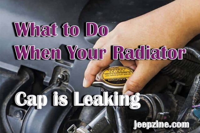 What to Do When Your Radiator Cap is Leaking