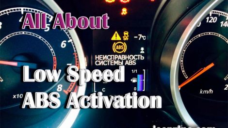 All About Low Speed ABS Activation