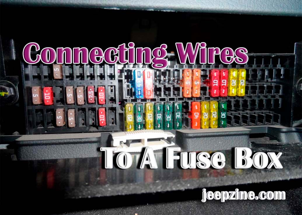How to Connect Wires to a Fuse Box