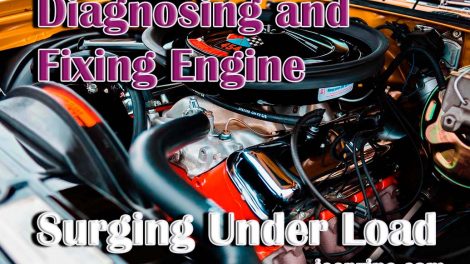 Diagnosing and Fixing Engine Surging Under Load