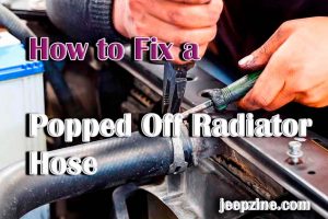 How to Fix a Popped Off Radiator Hose