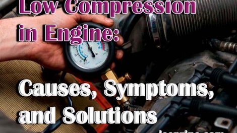 Low Compression in Engine: Causes, Symptoms, and Solutions