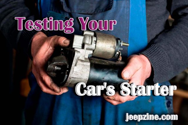 Testing Your Car's Starter