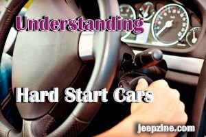 Understanding Hard Start Cars