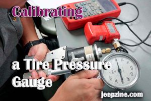 Calibrating a Tire Pressure Gauge