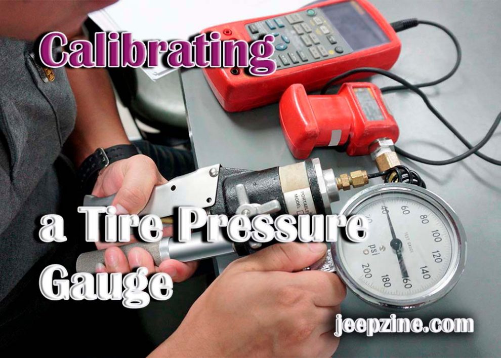 Calibrating a Tire Pressure Gauge