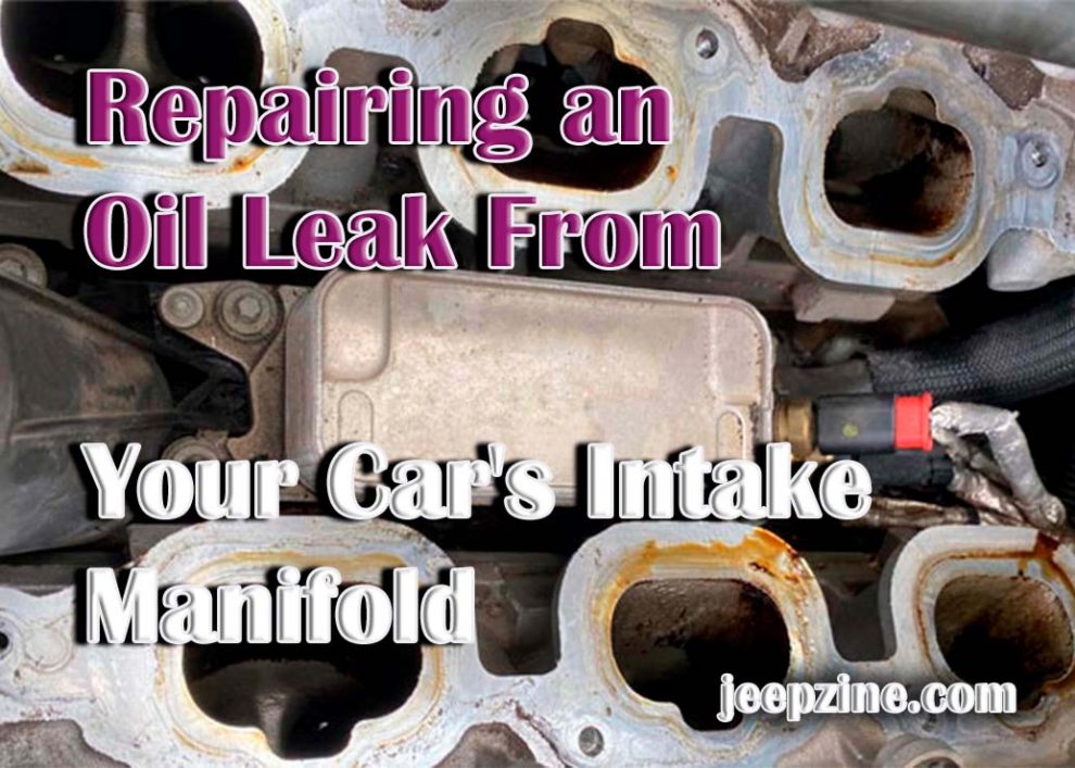 Repairing an Oil Leak From Your Car's Intake Manifold