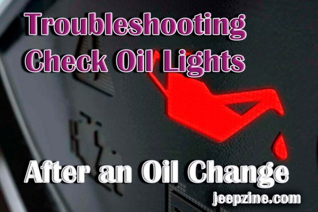 Troubleshooting Check Oil Lights After an Oil Change