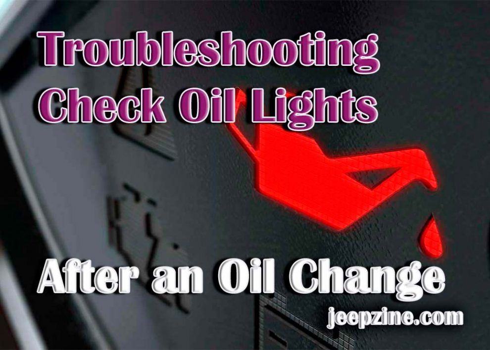Troubleshooting Check Oil Lights After an Oil Change