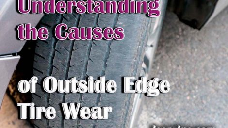 Understanding the Causes of Outside Edge Tire Wear