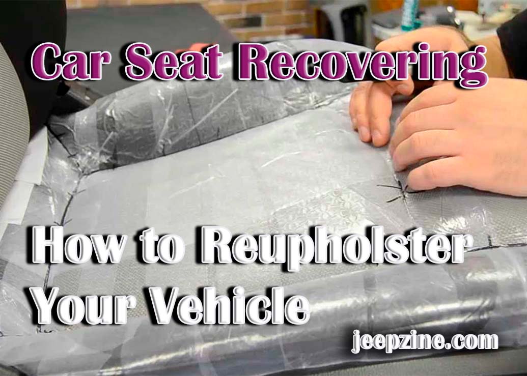 Car Seat Recovering An Easy DIY Guide