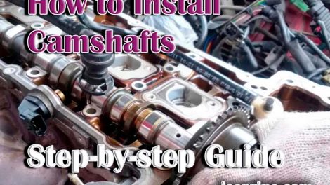 How to Install Camshafts - Step-by-step Guide
