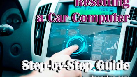 Resetting a Car Computer – Step-by-Step Guide