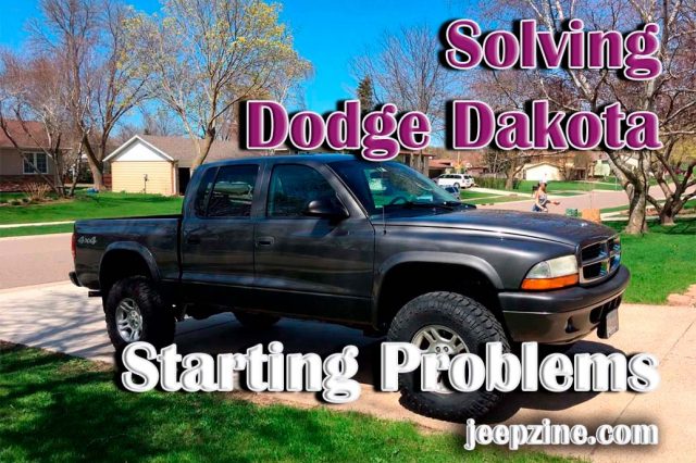 Solving Dodge Dakota Starting Problems