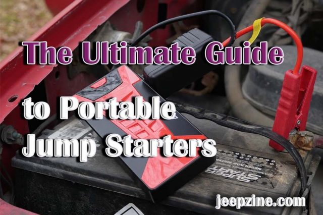 The Ultimate Guide to Portable Jump Starters and Their Functionality