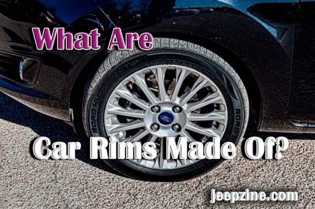 What Are Car Rims Made Of?