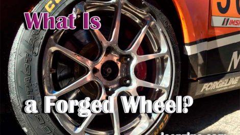 What Is a Forged Wheel?