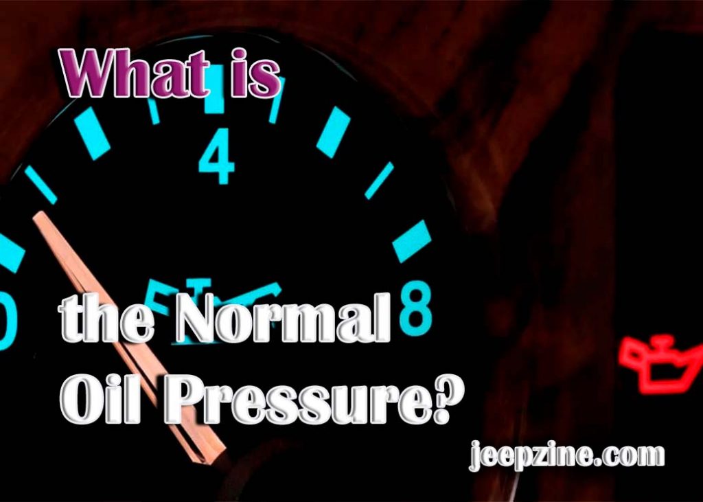 Understanding Normal Oil Pressure in a Vehicle