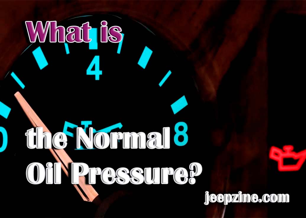 Understanding normal oil pressure in a vehicle