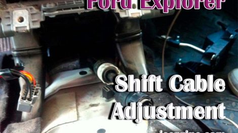 Ford Explorer Shift Cable Adjustment