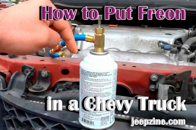 How to Put Freon in a Chevy Truck