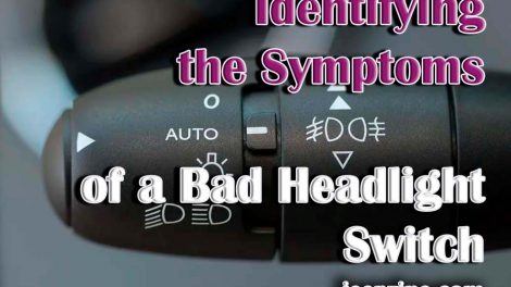 Identifying the Symptoms of a Bad Headlight Switch