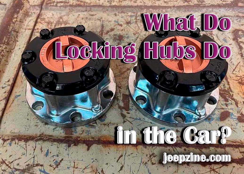 Understanding the Function of Locking Hubs in Automobiles