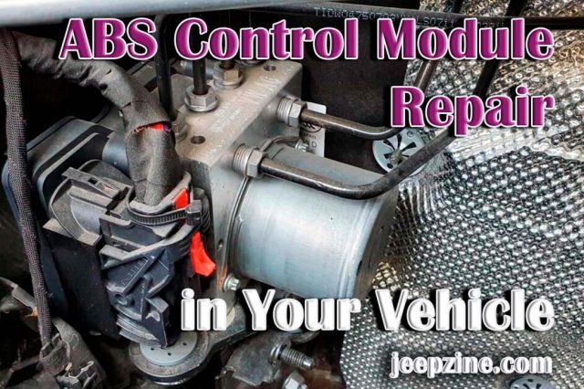 ABS Control Module Repair in Your Vehicle