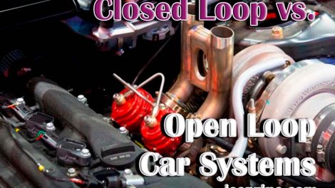 Closed Loop vs. Open Loop Car Systems