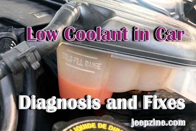 Low Coolant in Car - Diagnosis and Fixes