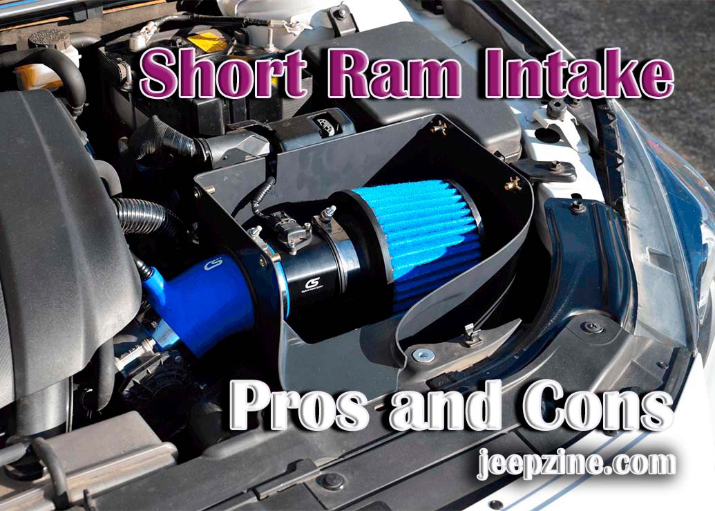 Everything You Need to Know About Short Ram Intakes