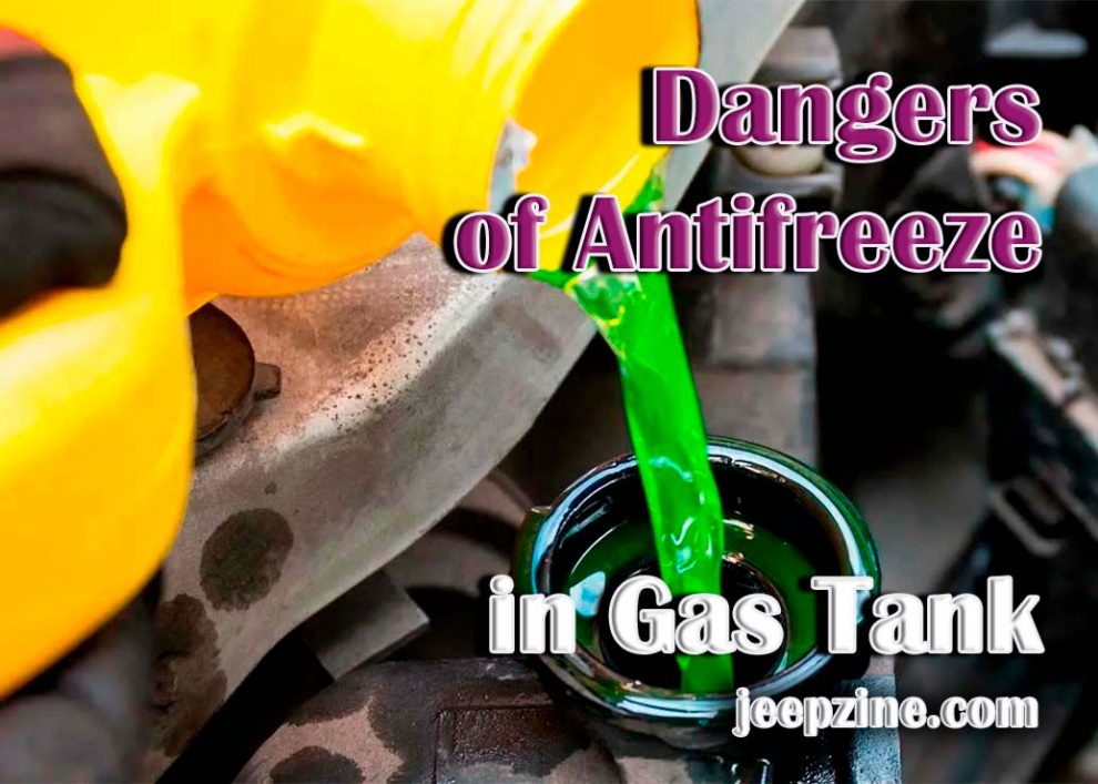Dangers of Antifreeze in Gas Tank