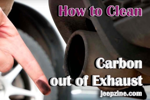 How to Clean Carbon out of Exhaust