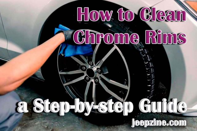 How to Clean Chrome Rims – a Step-by-step Guide