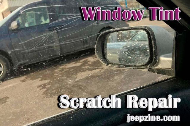 Window Tint Scratch Repair