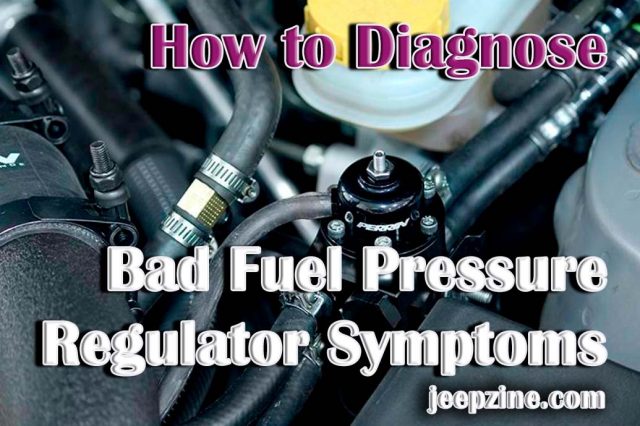 How to Diagnose Bad Fuel Pressure Regulator Symptoms