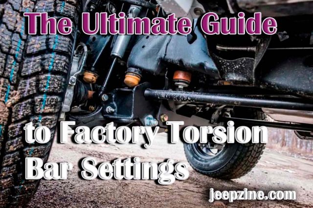 The Ultimate Guide to Factory Torsion Bar Settings