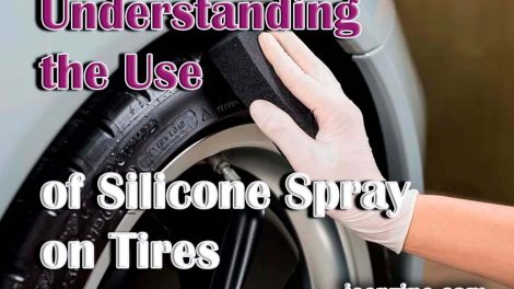 Understanding the Use of Silicone Spray on Tires