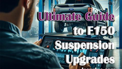 Ultimate Guide to F150 Suspension Upgrades