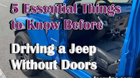 5 Essential Things to Know Before Driving a Jeep Without Doors