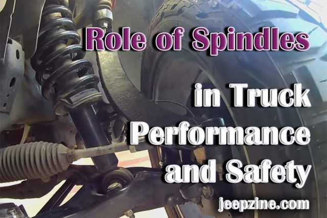 The Integral Role of Spindles in Truck Performance and Safety