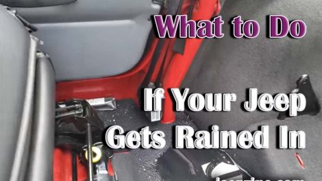 What to Do If Your Jeep Gets Rained In